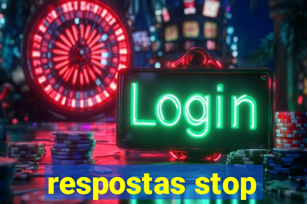 respostas stop